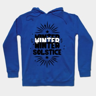 Winter Solstice December 21 Hello Winter Yuletide Hoodie